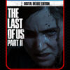 THE LAST OF US PART II 2 DELUXE EDITION PS4 E PS5 PSN MIDIA DIGITAL